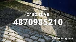 crab rave Roblox ID - Roblox Music Code