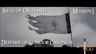 BFME 2 Edain Mod 4.6 - Defense of Gondor Campaign : Osgiliath I #gameplay #walkthrough