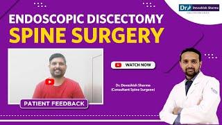 #SuccessStory: Endoscopic Discectomy Spine Surgery In Delhi - Leg Pain Relief Treatment In Noida