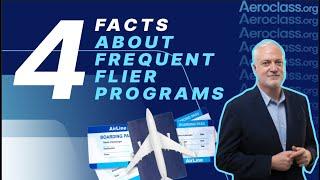 4 Things You Need to Know About Frequent Flier Programs | Aeroclass Lessons