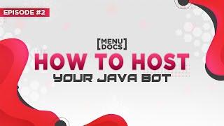 How to host your JDA bot 24/7! | MenuDocs