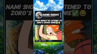 Zoro's Advice  #onepiece #zoro #nami