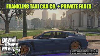 GTA 5 Franklins Taxi Business All's Fare in Love & War  + How to Trigger Private Fares ( F )