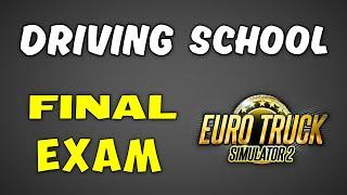 ETS2 Driving Academy | FINAL EXAMS – Can I Pass?