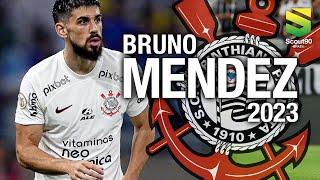 Bruno Méndez 2023 - Desarmes & Jogadas - Corinthians | HD