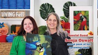 Wooly Wednesday: Special Guest Sonja Oswalt & Online Felting Class Sneak Peek