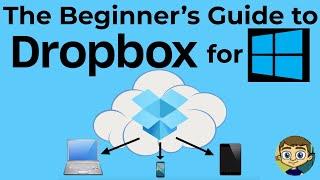 The Beginner's Guide to Dropbox for Windows - Cloud Storage