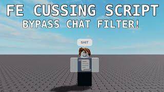 Roblox FE Script Showcase - Chat Bypasser! (PATCHED)