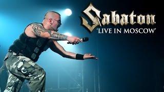 SABATON in Moscow 2016 (OFFICIAL DOCUMENTARY)