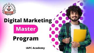 Digital Marketing Master Program | IAPC Academy | DMMP