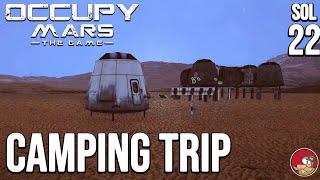 Mars Overnight: A Unique Camping Experience in Occupy Mars - Let's Play - ep 22