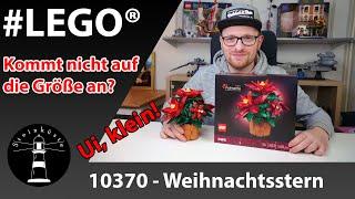 Zu klein zu TEUER aber nett - LEGO® Icons 10370 - Der Weihnachtsstern #lego