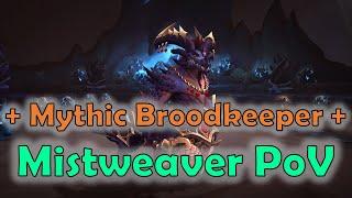 Mythic Broodkeeper Diurna | Vault of Incarnates | Proper Guild Name | Mistweaver Monk PoV