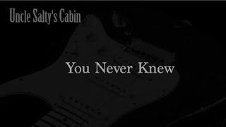 You Never Knew (Lyric Video)