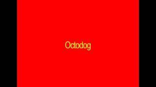 Octodog