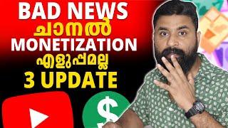 Nigalude Channel Monetise Aakilla  കാര്യങ്ങൾ എളുപ്പമല്ല  | Youtube New Monetisation Update 2024