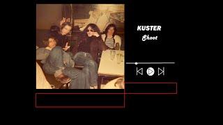 KUSTER : Shoot
