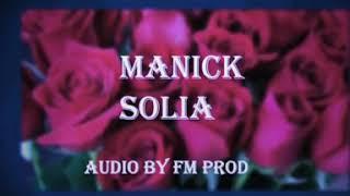 Manick-_-Solia official audio