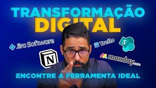 Transformação Digital: Ache a Melhor Ferramenta de Gestão para seu Negócio! | Carlos Pires Consultor