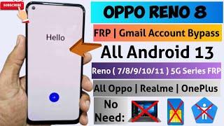 Oppo Reno 8 5g FRP Bypass | All Oppo Android 13 Google Account Bypass