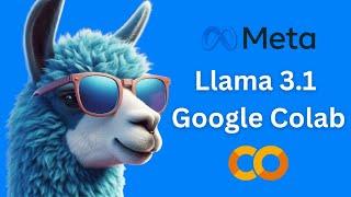 Llama 3.1 Google Colab