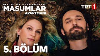 Masumlar Apartmanı 5. Bölüm