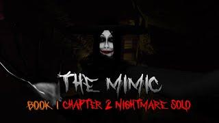 The Mimic - Book 1 Control Chapter 2 Nightmare Solo (Full Walkthrough) | Roblox