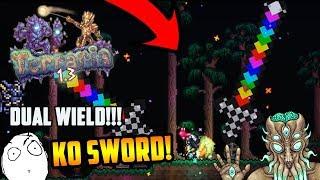 DUAL WIELD 2B DAMAGE MODDED SWORD! TERRARIA KO SWORD - INSTA HIT BOSSES!