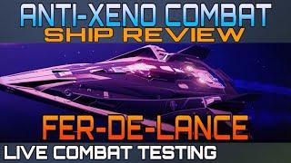 Fer-De-Lance - Anti-Xeno Ship Review - Elite Dangerous