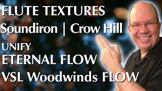 Fall In! Flute Textures, Strands 2.0, Soundiron, Crow Hill, Unify, VSL Flow and MORE!