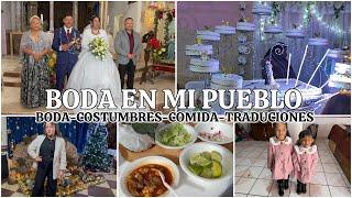 LA BODA ‍️️Tradiciones de Pueblo||Celebracion y Costumbres||Mis suegros fueron PADRINOS