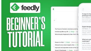 How To Use Feedly For Beginners (2024)