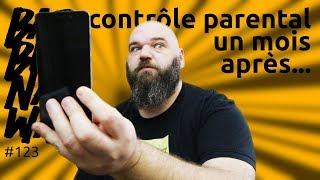 Contrôle parental sur le smartphone de ma fille, un mois après (presque) mon retour - barbuNawak