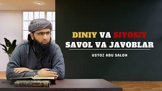 @islom_haqiyqati Telegram kanalida Abu Saloh birodarmiz bilan diyniy va siyosiy savol javoblar-8