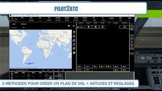 ️ [ X-Plane 11 tuto français ] PilotATC plan de vol et réglages