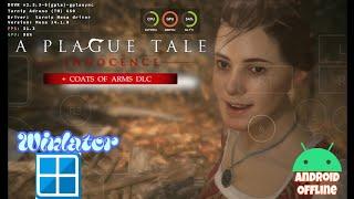 A Plague Tale: Innocence (Android) Winlator Glibc Amod 7.1.5 | Poco F4 Snapdragon 870+Setting