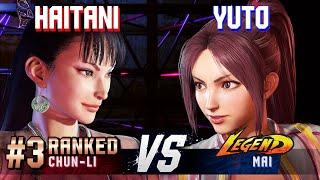 SF6 ▰ HAITANI (#3 Ranked Chun-Li) vs YUTO (Mai) ▰ High Level Gameplay