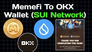 How To Connect MEMEFI To OKX Wallet On SUI Network