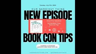 Season 4: Episode 27 - Book Con Tips and Tricks + Author Thea Claire!