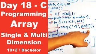 Array in C || Single and Multi Dimension with program example || Day 18 || Readersnepal