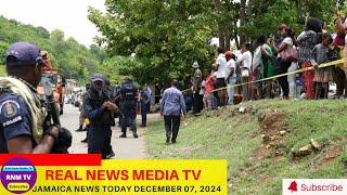 Jamaica News Today December 07, 2024 /Real News Media TV