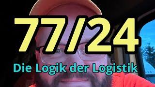 77/24 Die Logik der Logistik...