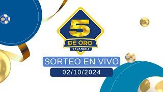 Sorteo 5 de Oro  -  02/10/2024