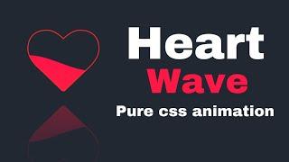 Heart animation using html and css