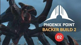 PHOENIX POINT Backer Build 2 | Random Map Gameplay 02 (Squad Based Tactics - XCOM Evolved?)