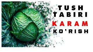 Tushda Karam Ko'rish Tabiri