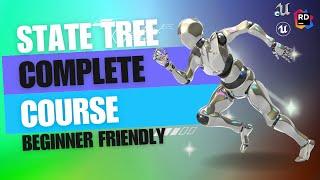 State Tree Complete Introduction Course - BEGINNER FRIENDLY - #ue5 #artificialintelligence