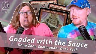 Goad Tribal Decktech - Dong Zhou, the Tyrant | CCO Podcast 322 | Commander | CMDR | MtG