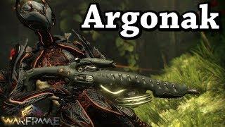 The Argonak! | Warframe builds #15