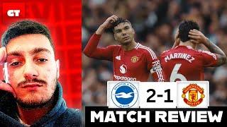 Not Good Enough! Takeaways from Brighton vs Manchester United